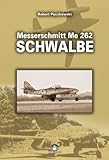 Messerschmitt Me 262 Schwalbe (Yellow Series) by 