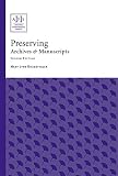 Preserving Archives and Manuscripts Preserving Archives and Manuscripts