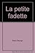 LA PETITE FADETTE