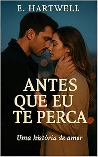 Livro Antes Que Eu Te Perca