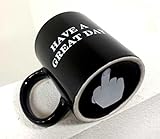 Coffee mug Have a Great Day Mugs Middle Finger Cute Mug - Funny Flip Off Ceramic Coffee Cup Black