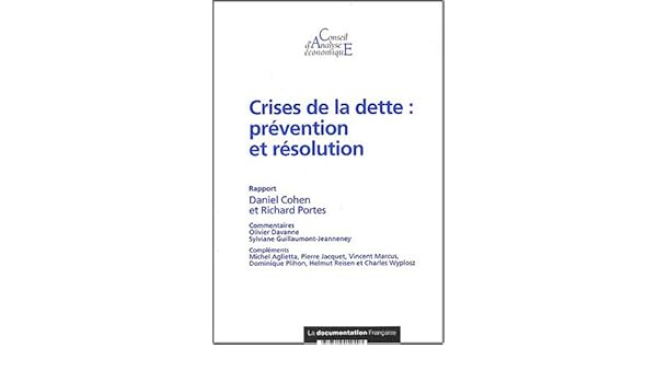 Crises De La Dette Prevention Et Resolution 9782110054548 - 