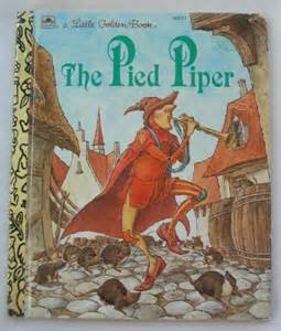 THE PIED PIPER: Based on a Poem By Robert Browning by Alan (retold by) Benjamin (Hardcover)