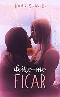 Livro Deixe-me Ficar?