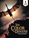 The Color Of Dragons Adult Coloring Book Dragons Edition by 