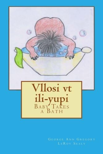 Vllosi vt ili-yupi: Baby Takes a Bath