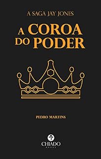 Livro A Saga Jay Jones: A Coroa do Poder