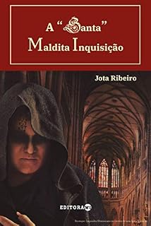 Livro A "Santa" Maldita Inquisição