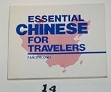 Essential Chinese for Travelers, Fan Zhilong, 0835118371