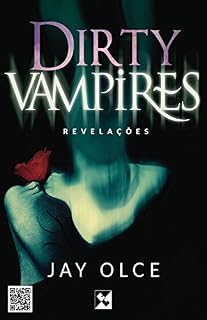Livro Dirty Vampires: Revelações