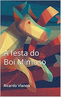 Livro A festa do Boi Mimoso
