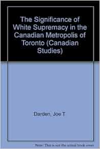of significance supremacy white racial of White The in Canadian Significance Supremacy the Metropolis of of significance supremacy white racial of White The in Canadian Significance Supremacy the Metropolis of