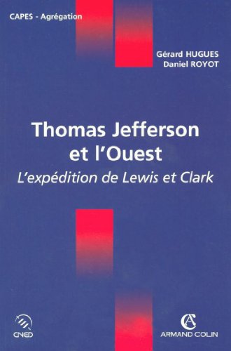Amazoncom Thomas Jefferson Et Louest Lexpédition De - 