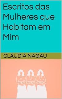 Livro Escritos das Mulheres que Habitam em Mim