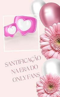 Livro santificação na era do Only fans