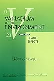 Vanadium in the Environment, Part 2: Health Effects  AEST V29-2