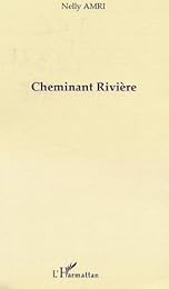 Cheminant rivière