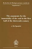 Image de The Arguments for the Immortality of the Soul in the First Half of the Thirteenth Century (Recherches de Theologie Ancienne et Medievale. Supplementa)