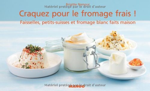 Craquez pour le fromage frais !