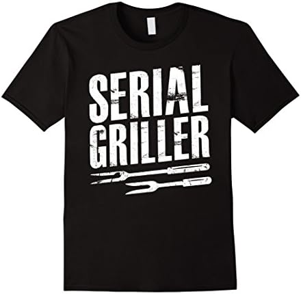 Mens Grill Shirts, Serial Griller Shirt,Funny Gifts For Grillers Large Black