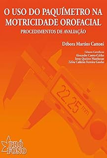 Livro Uso do Paquímetro na Motricidade Orofacial : procedimentos de avaliação