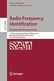 Image de Radio Frequency Identification: 11th International Workshop, RFIDsec 2015, New York, NY, USA, June 23-24, 2015, Revised Selected Papers (Lecture Notes