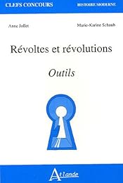 Révoltes et révolutions