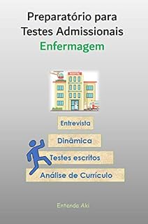 Livro Preparatório para Testes Admissionais : Enfermagem