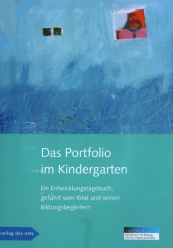 Das Portfolio Im Kindergarten Ein Entwicklungstagebuch Gefuhrt Vom Kind Und Seinen Bildungsbegleitern Von Donata Elschenbroich 1 Mai 2008 Broschiert Amazon De Bucher
