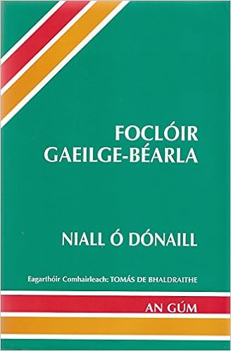 Focloir Gaeilge Bearla Irish English Dictionary O Donaill Niall 9781857910384 Amazon Com Books