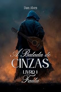 Livro A Balada de Cinzas: Livro 1 Faúla