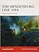 The Hindenburg Line 1918: Haig's forgotten triumph (Campaign) by Alistair McCluskey, Peter Dennis