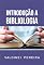Livro Introdução à Bibliologia (Teologia)