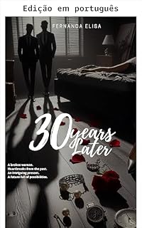 Livro 30 anos depois (30 outonos Livro 1)