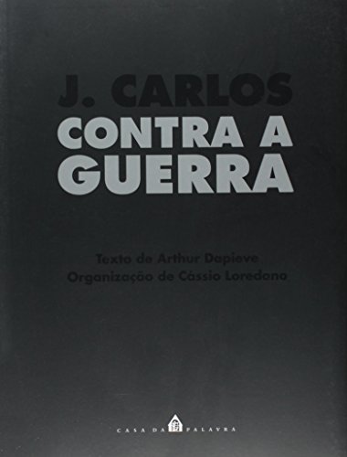 Livro J. Carlos Contra a Guerra