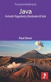 Java: Includes Yogyakarta, Borobudur and Solo (Footprint Focus)