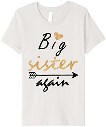 Kids Big Sister Again T Shirt - Gift for Big Sister 8 Silver