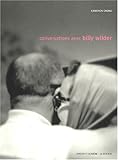 Conversations avec Billy Wilder (French Edition) by 