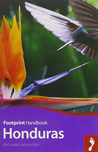 Download Honduras Handbook (Footprint - Handbooks)