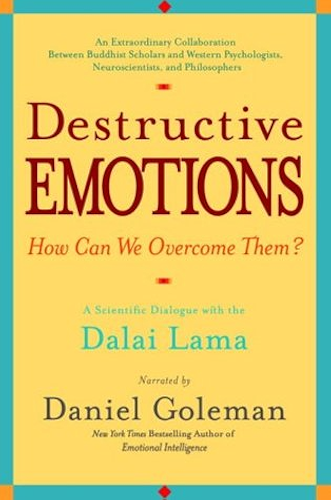 Download Destructive Emotions: A Scientific Dialogue with the Dalai Lama (English Edition) PDF
