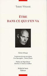 Être dans ce qui s'en va