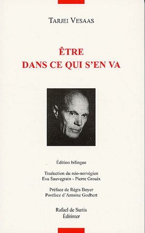 Être dans ce qui s'en va