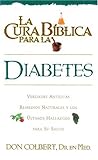 La Cura Biblica Diabetes (Spanish Edition) by 