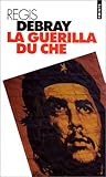 La guérilla du Che by 