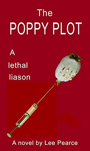 The Poppy Plot: A lethal liason