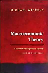 Macroeconomic Theory A Dynamic General Equilibrium