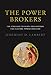 The Power Brokers: The Struggle to Shape and Control the Electric Power Industry (The MIT Press)