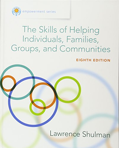 Download Empowerment Series: The Skills of Helping Individuals, Families, Groups, and Communities (Cengage Learning Empowerment Series) Download Empowerment Series: The Skills of Helping Individuals, Families, Groups, and Communities (Cengage Learning Empowerment Series)