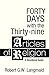Forty Days with the Thirty-nine Articles of Religion: A Devotional Guide by Robert G. W. Langmaid