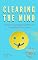 Livro Clearing the mind: How to Achieve Clarity in Complex Thoughts